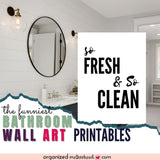25+ Printable Bathroom Wall Art Sayings
