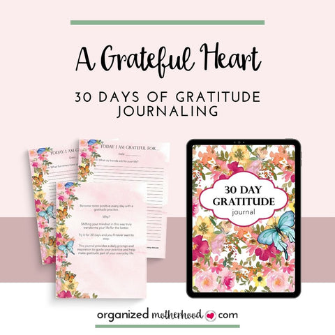A Grateful Heart: 30 Days of Gratitude Journaling